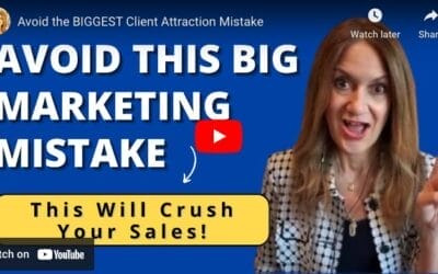 Avoid the BIGGEST Client Attraction Mistake